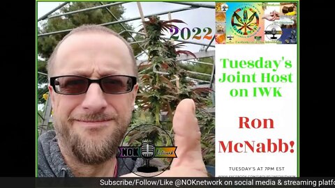 IWK 710 Daily Sesh with Ron McNabb ✌🥳💨