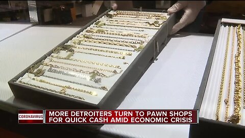 Metro Detroiters turn to pawn shops for quick cash amid economic crisis