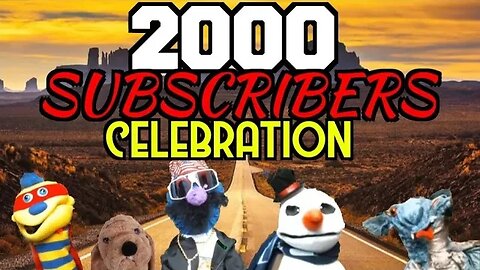 2000 SUBSCRIBERS CELEBRATION!!!!