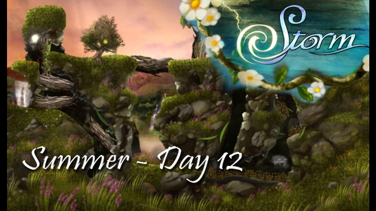 Storm: Summer - Day 12 (no commentary) Xbox 360