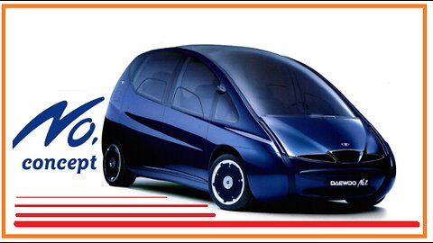 DAEWOO CONCEPT NO 2