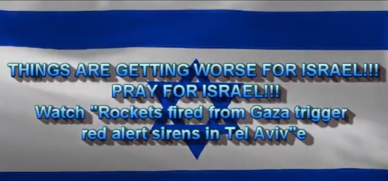 THINGS ARE GETTING WORSE FOR ISRAEL- URGENT