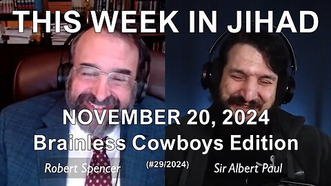 SPENCER & AP - THIS WEEK IN JIHAD (November 20, 2024) Full Show
