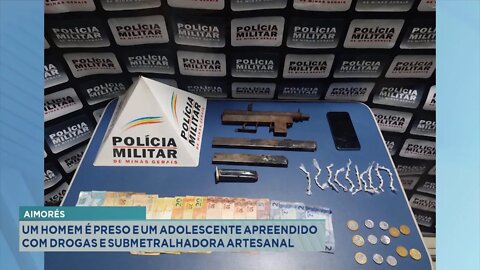 Aimorés: Homem é Preso e Adolescente detido com Drogas e Submetralhadora Artesanal.