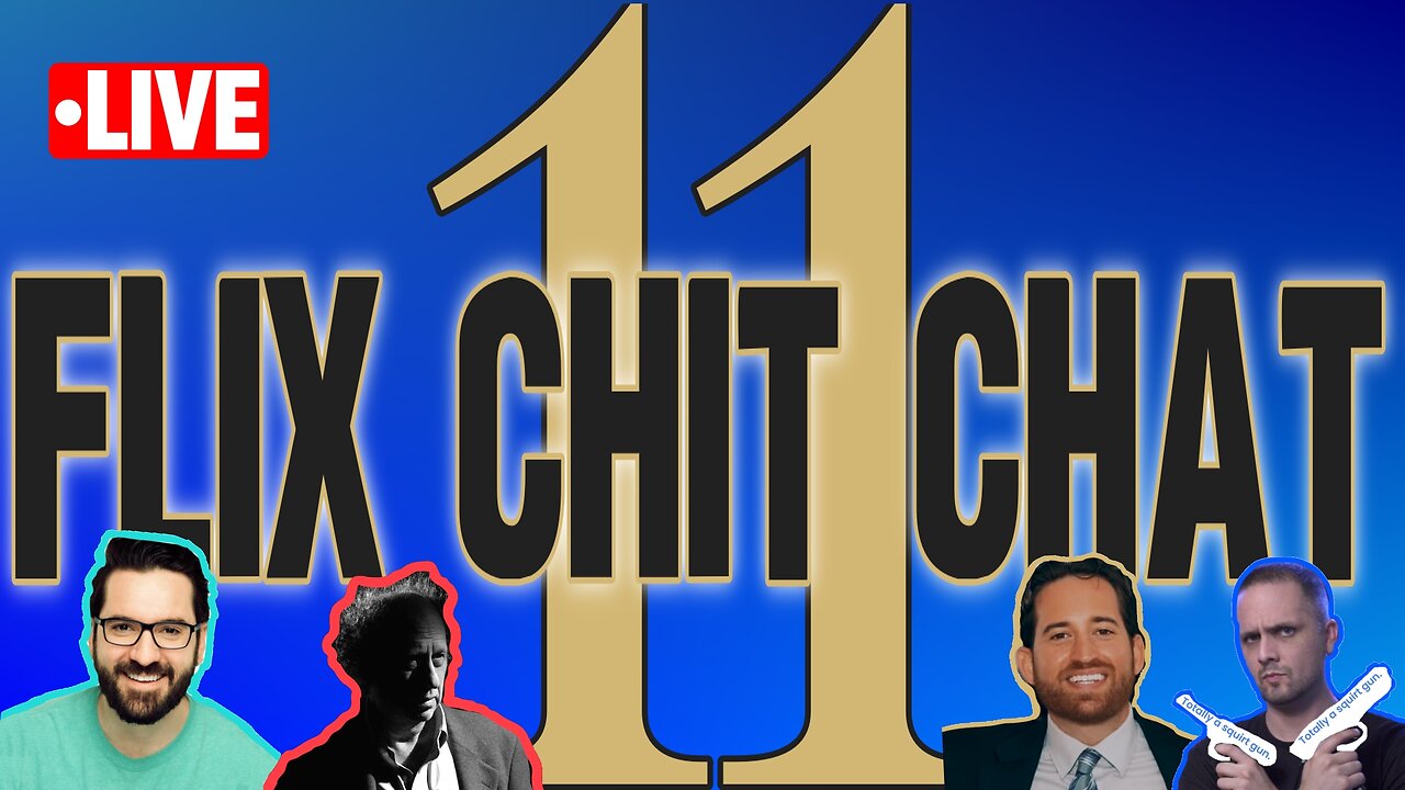 FLIX CHIT CHAT EP. 11 | MANY Movie reviews!