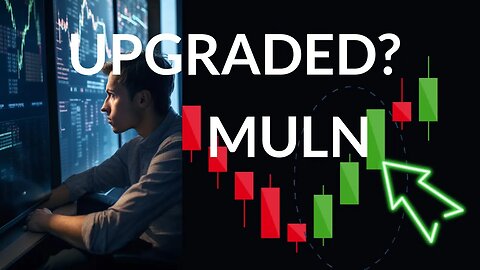 MULN Price Fluctuations: Expert Stock Analysis & Forecast for Mon - Maximize Your Returns!
