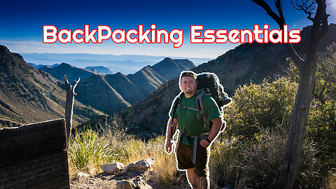 Hiking and Backpacking Essentials: How to pack for a multi-day hike