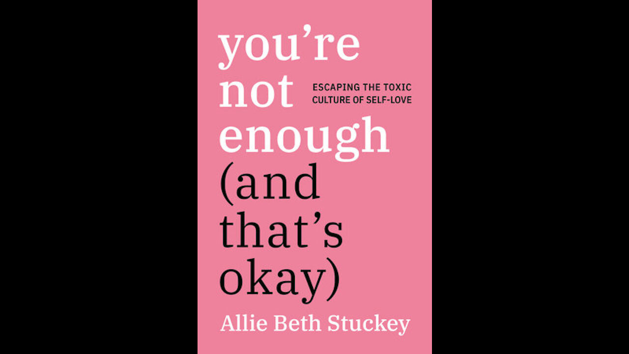 You're Not Enough (And That's Okay)