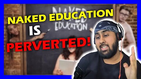 WHAT IS THE REAL REASON BEHIND NAKED EDUCATION? #mattwalsh #women