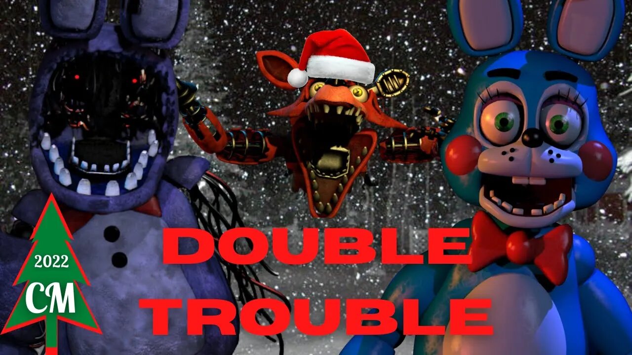 FNAF 2: DOUBLE TROUBLE