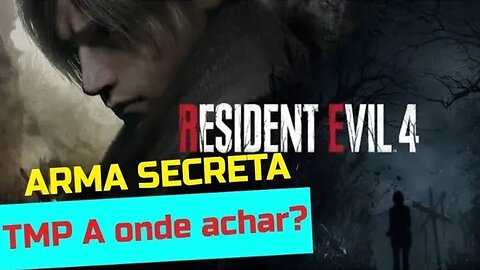 Resident evil 4 Remake Chainsaw Demo - Como Pegar a TMP Arma Secreta - 000