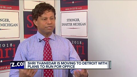 Former gubernatorial candidate Shri Thanedar is moving to Detroit. Will he run for mayor?