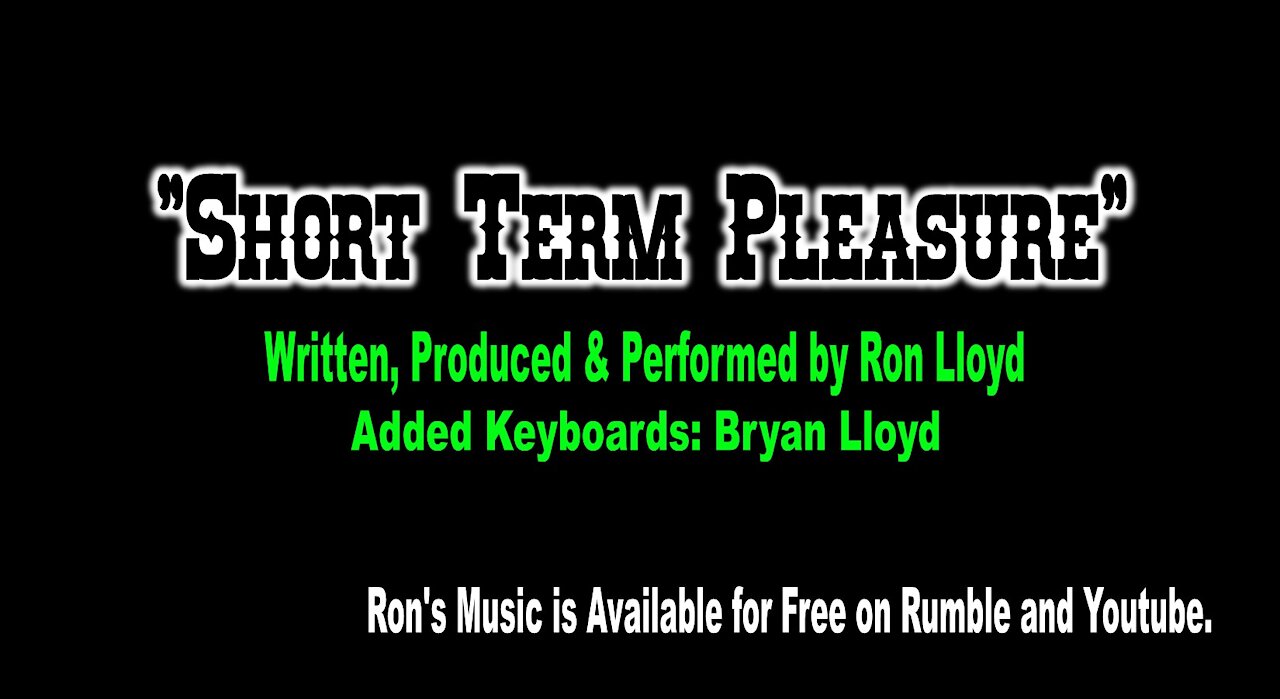 Ron Lloyd "Short Term Pleasure"