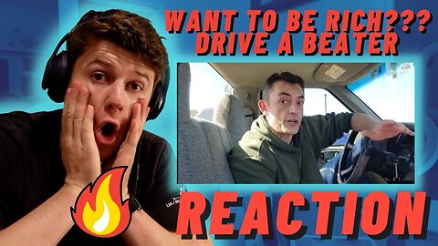 Want To Be Rich??? Drive A Beater P.O.S. | FINANCIAL HELP REACTION