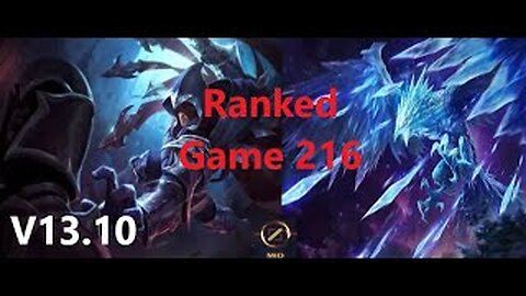 Ranked Game 216 Talon Vs Anivia Mid League Of Legends V13.10