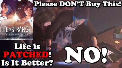 Life is Strange Remastered PATCHED! Does It Fix the Issues?