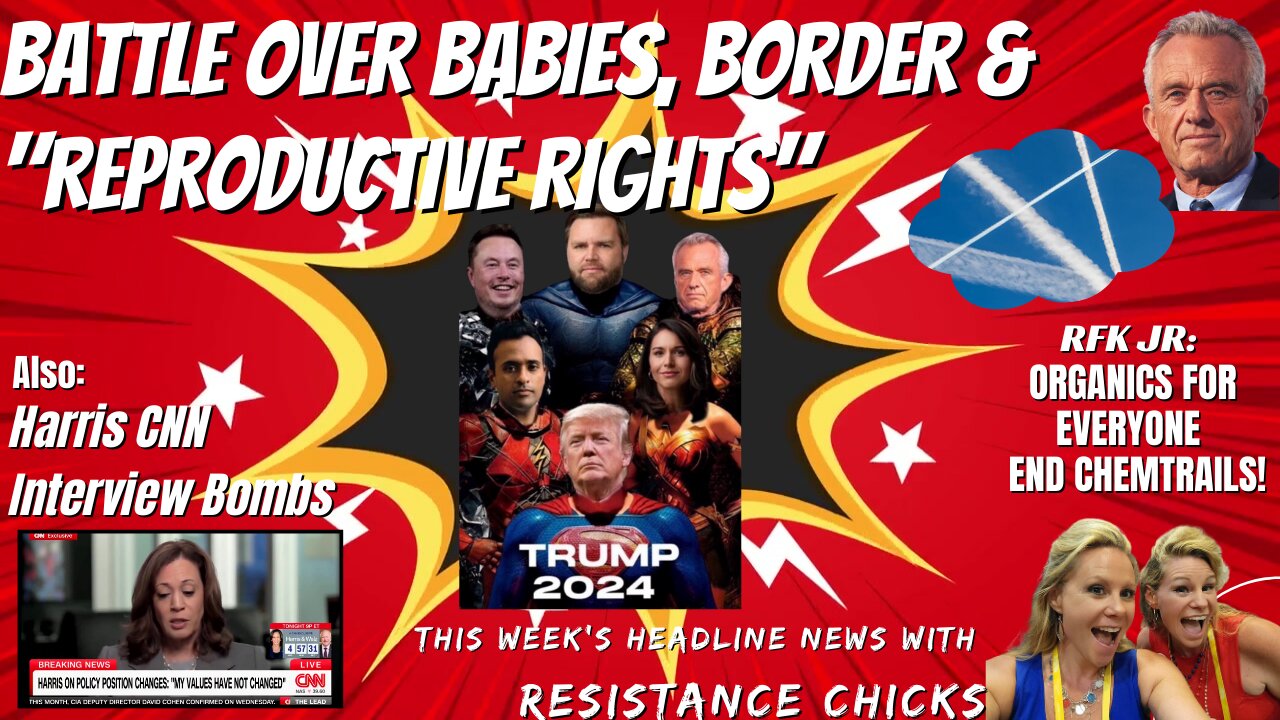 Battle Over Babies, Border & "Reproductive Rights" - Harris CNN Interview Bombs - Top News 8/30/24