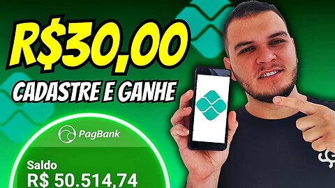 CADASTRE E GANHE R$30,00 - NOVO APP PAGANDO POR CADASRO EM 2023