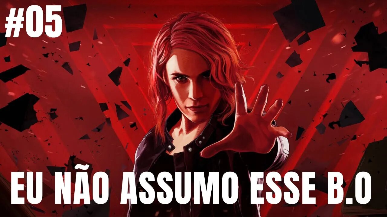 CONTROL #5 - QUANDO EU CHEGUEI JÁ TAVA ASSIM