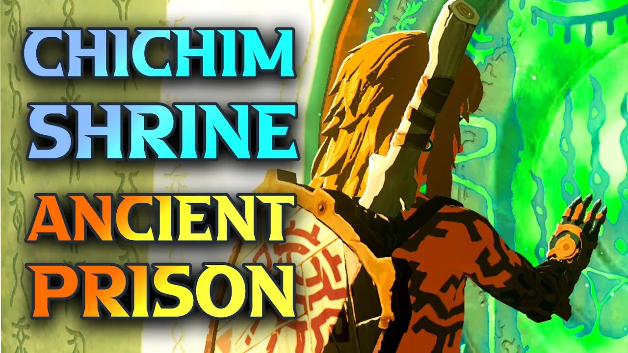 Zelda Tears Of The Kingdom Ancient Prison Ruins Walkthrough - How To Find Chichim Shrine Location