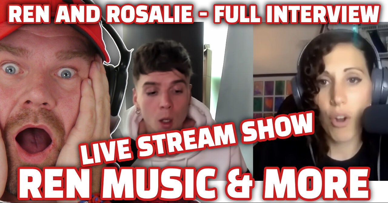 Ren and Rosalie - Full Interview PART 3 #ren #interview #rosaliereacts | The Dan Wheeler Show