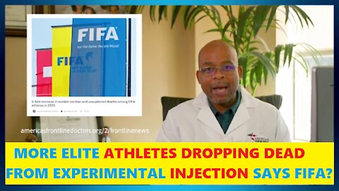 MORE CONFIRMATION OF ELITE ATHLETES DROPPING DEAD FROM EXPERIMENTAL INJECTION - FIFA?