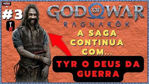 GOD OF WAR RAGNAROK - #003 - TYR o DEUS da GUERRA! | Modo: Quero Equilíbrio + Resenha padrão!!!