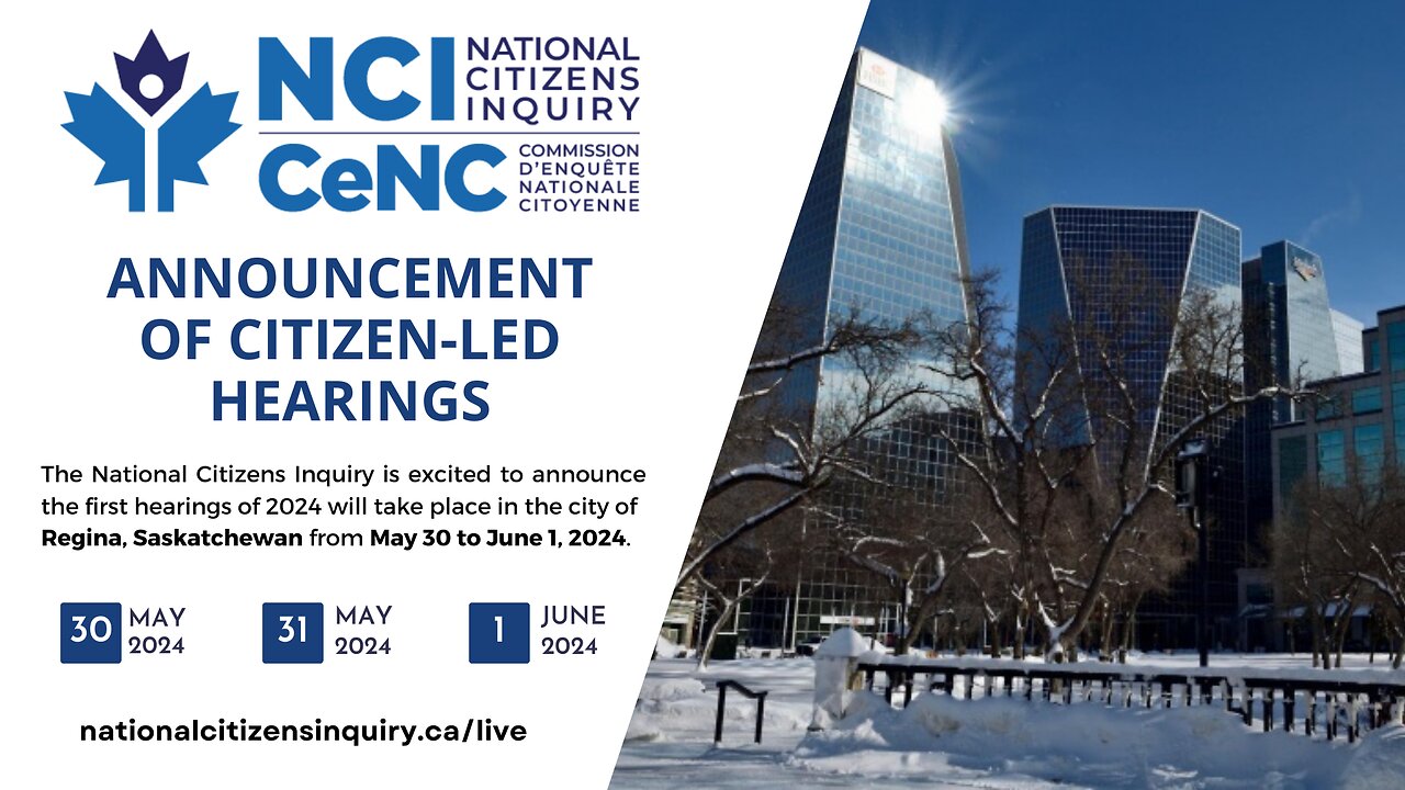 National Citizens Inquiry Announces The First City To Hold Hearings In 2024