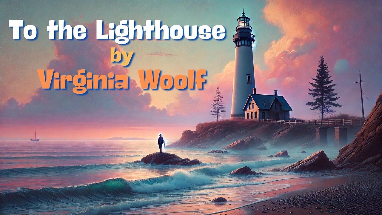 🌊 "To the Lighthouse: Woolf’s Timeless Tale of Time, Art, and Reflection!" ✨📖