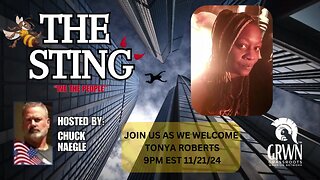 The Sting Podcast Welcomes Tonya Roberts 9pm EST 11/21/24