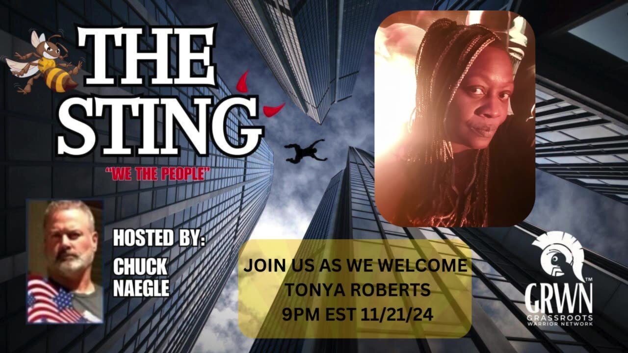 The Sting Podcast Welcomes Tonya Roberts 9pm EST 11/21/24