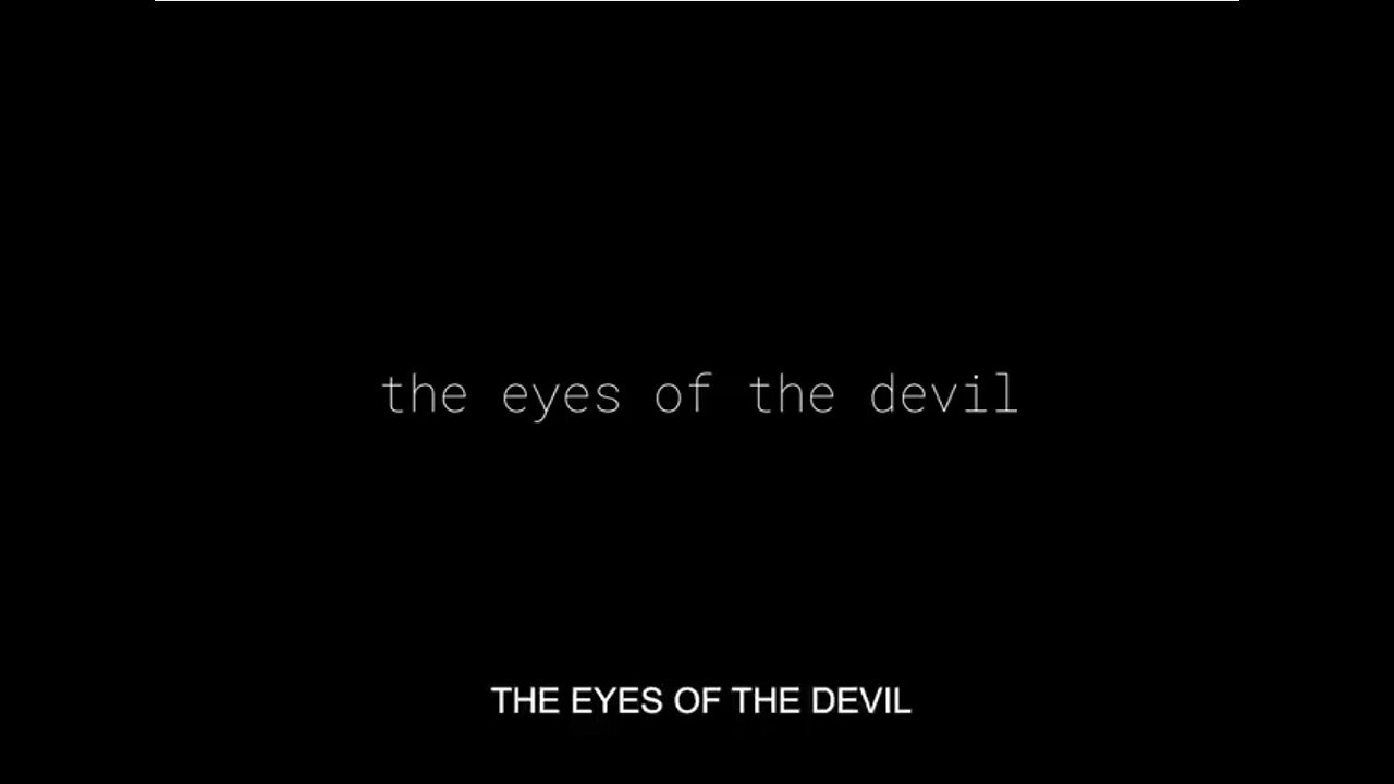 “EYES OF THE DEVIL” – THE REAL DOCUMENTARY THAT EXPOSES THE HORROR OF CHILD SEX TRAFFICKING