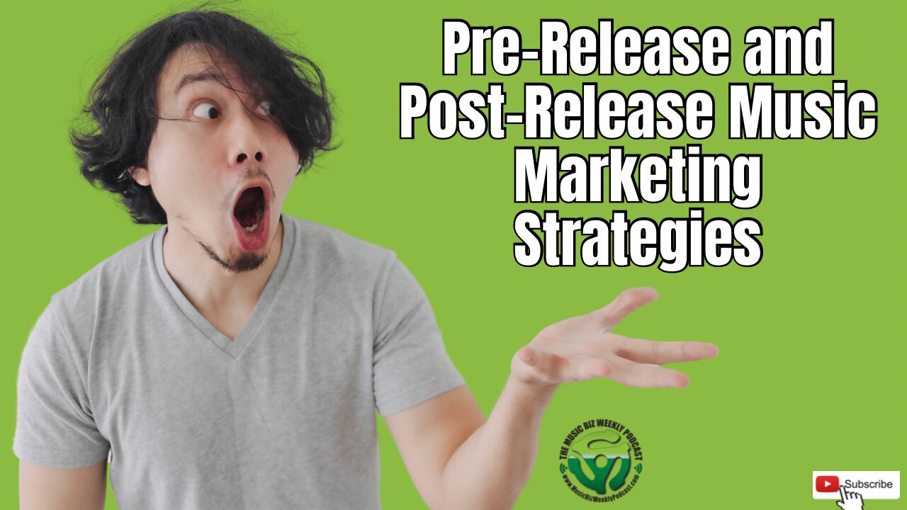 Strategies for Pre-Release and Post-Release Marketing of Your New Music, Plus a Free Release Planner