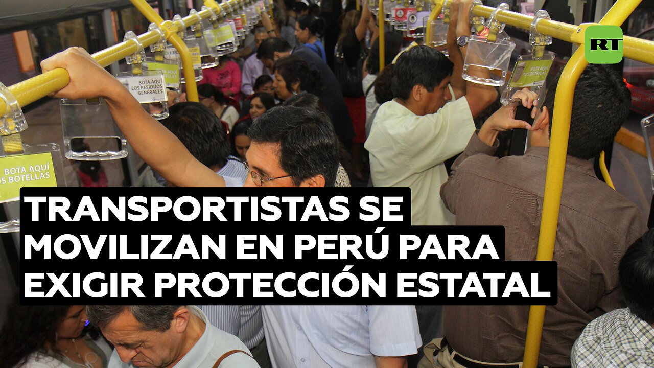 Transportistas se movilizan en Perú para exigir protección estatal contra violencia y sicariato