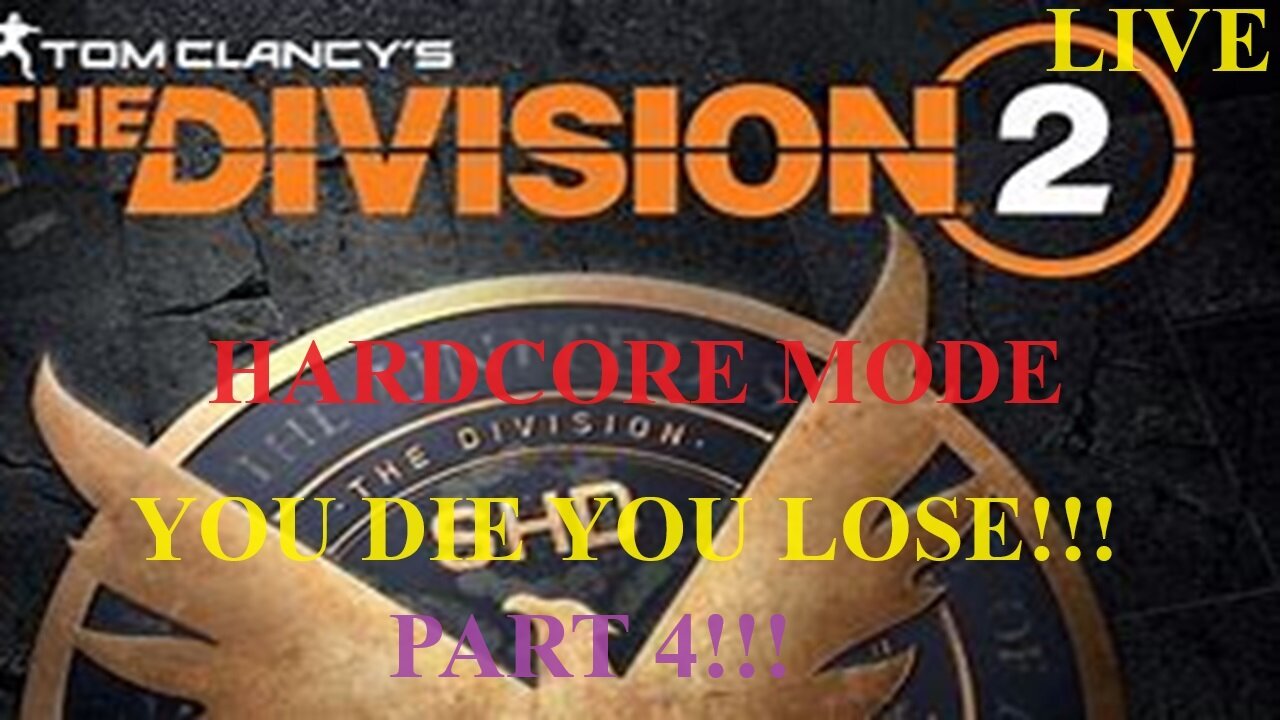 The Division 2: Hardcore Mode!! Will We Survive Day 4?!!