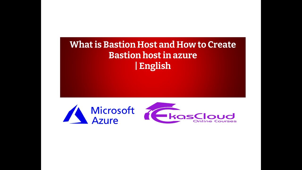 What is Bastion Host and How to Create Bastion host in azure