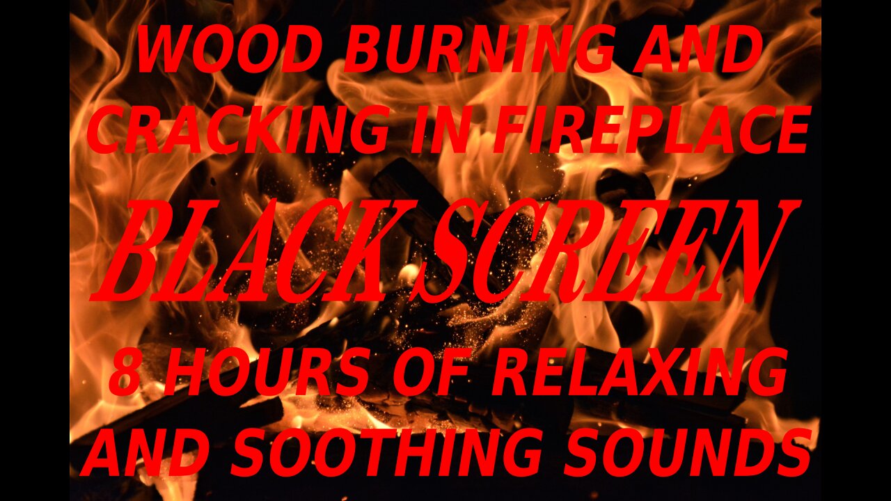 Fireplace Cracking 8 hours Black Screen Sleep soothing sounds