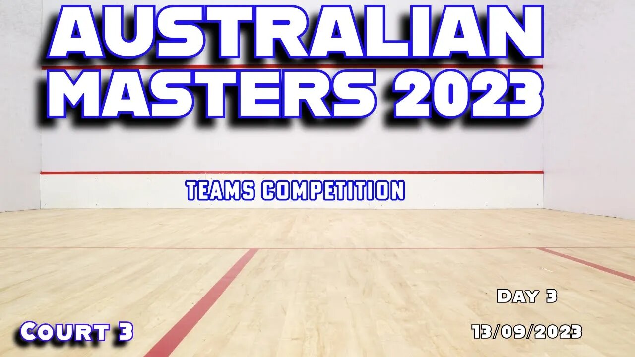 Australian Masters Championship 2023 | Day 3 | Crt 3