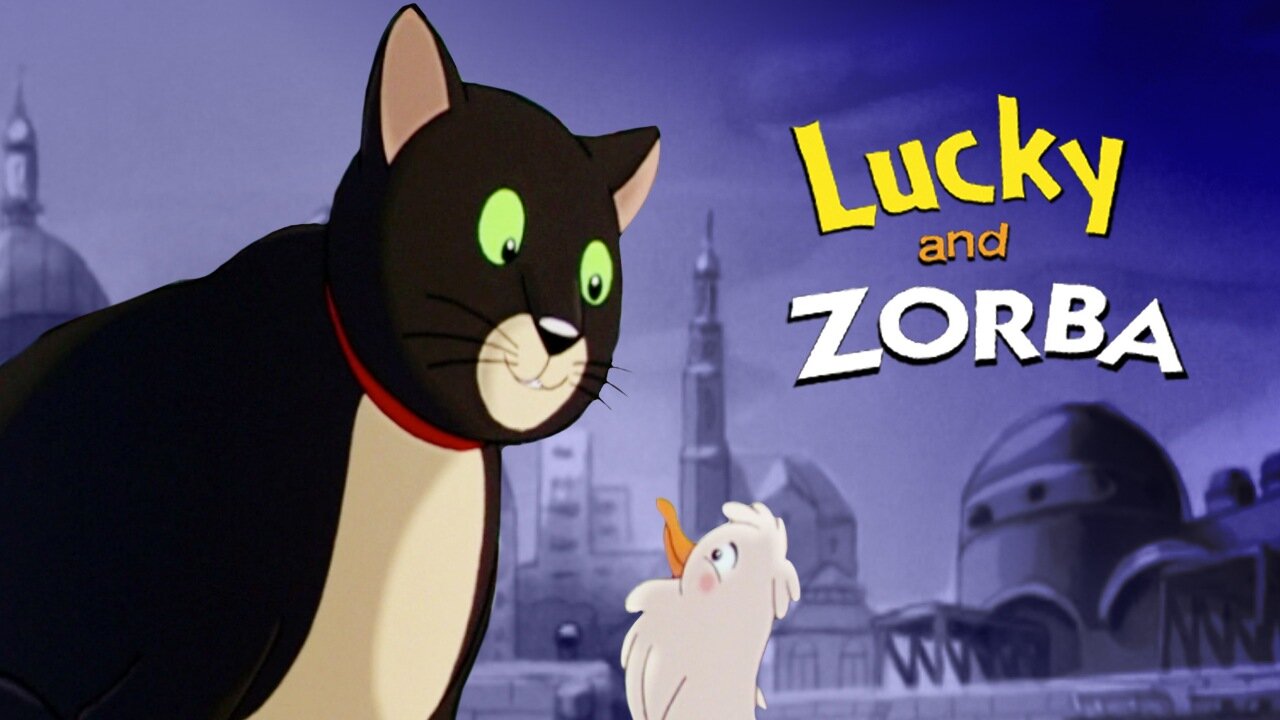 Lucky and Zorba