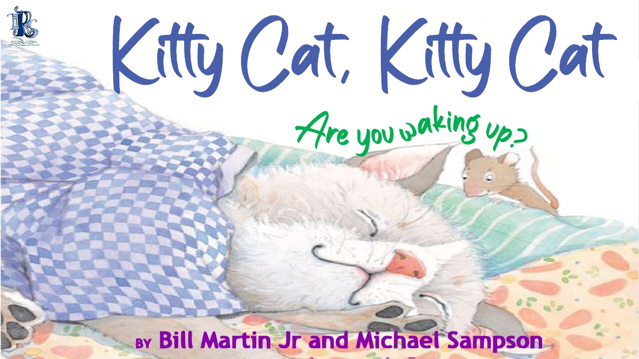 Animated: Kitty Cat Kitty Cat - Kids book read aloud | Children’s Bedtime Story, Read Along