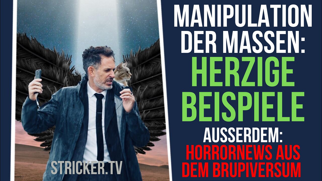 ⭐😂 Manipulation der Massen: Herzige Beispiele. Ausserdem: Horror-News aus dem Brupiversum