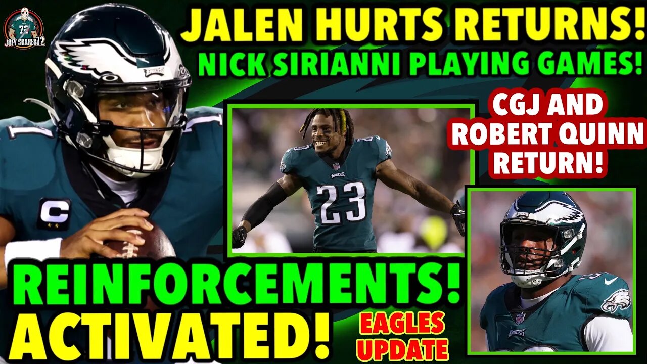 HURTS IS BACK WTH FIRST TEAM OFFENSE! CGJ AND ROBERT QUINN ACTIVATED! EAGLES UPDATE! YES!