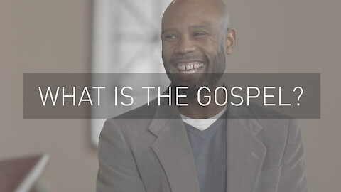 What is the Gospel? | with Pastor Philip Duncanson