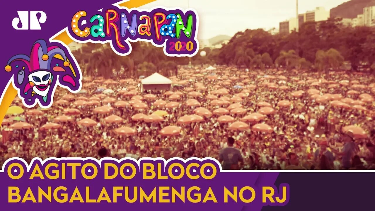 BLOCO BANGALAFUMENGA BALANÇA GERAL NO RJ