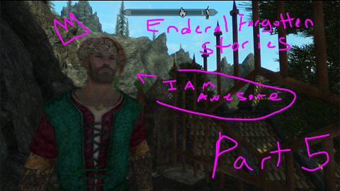 Enderal Forgotten Stories - Part 5 - Invading Yero's Tower