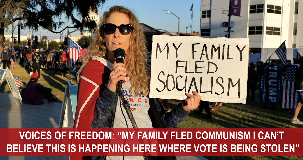 Woman Says Her Family Fled Socialism at Stop the Steal Rally