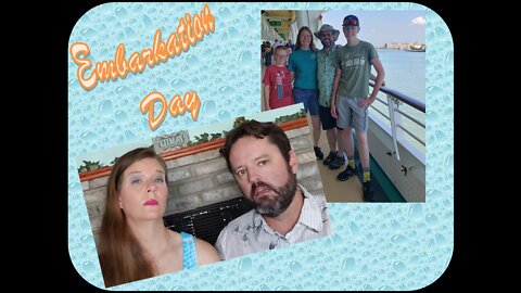 Embarkation Day (Boarding Day)