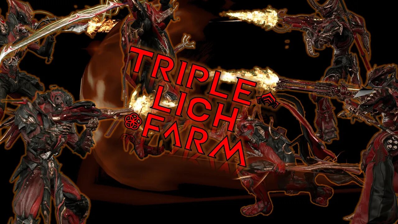 Warframe | Triple Lich | 119