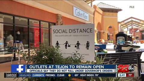 Outlets at Tejon remain open