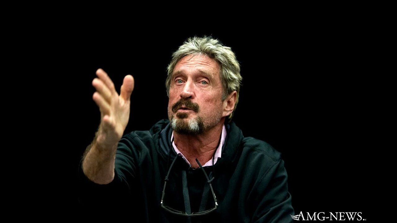 Must See: John McAfee Suicided by Deep State